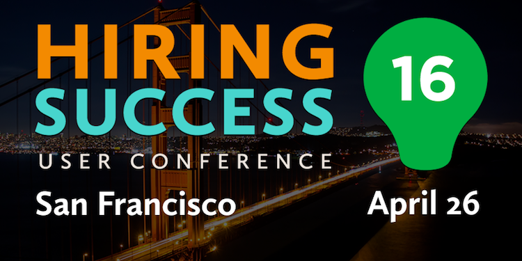 Hiring Success User Conference 2016