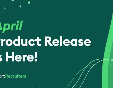 SmartRecruiters April 2025Product Release
