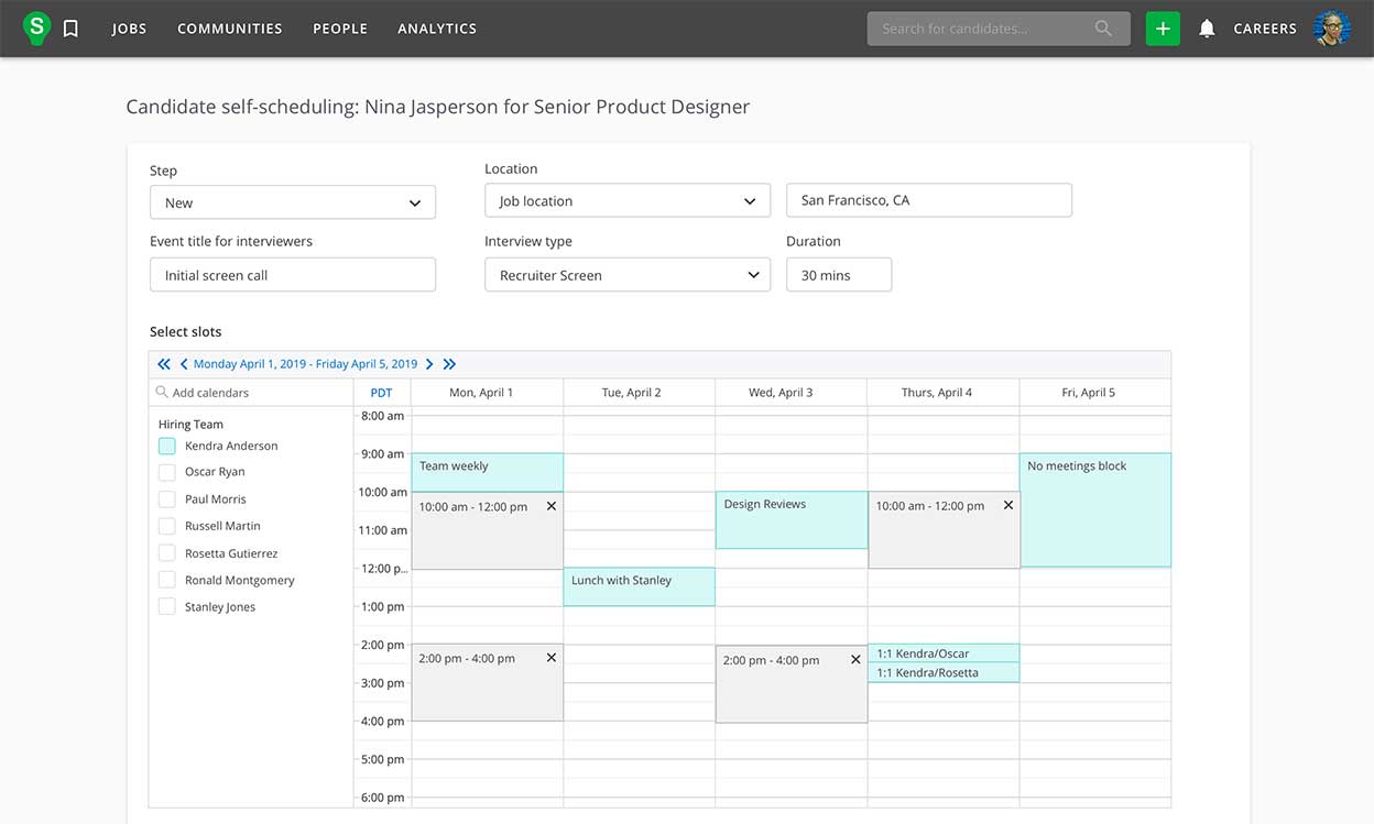 Candidate Self Scheduling Screen