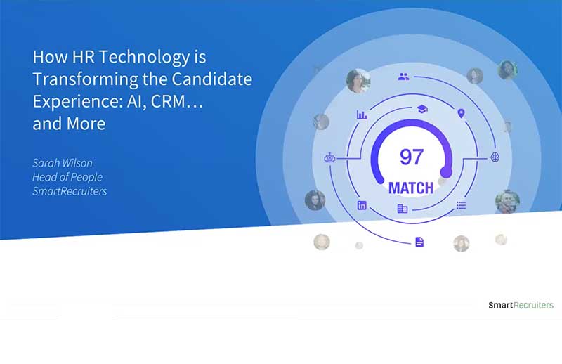 How HR Technology is Transforming the Candidate Experience.